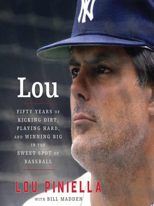 Title details for Lou by Lou Piniella - Available